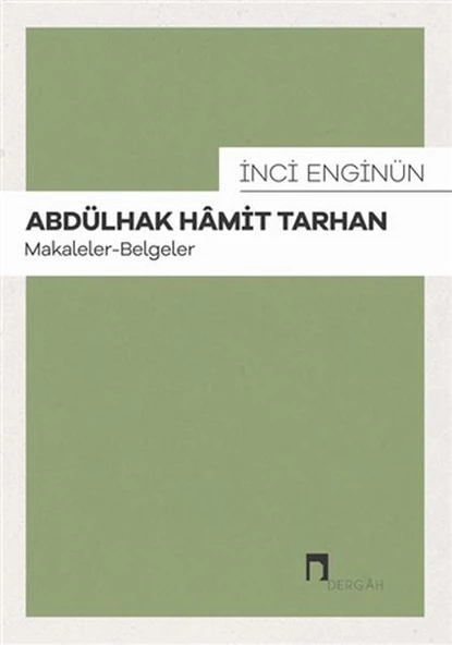 Abdülhak Hamit Tarhan Makaleler Belgeler