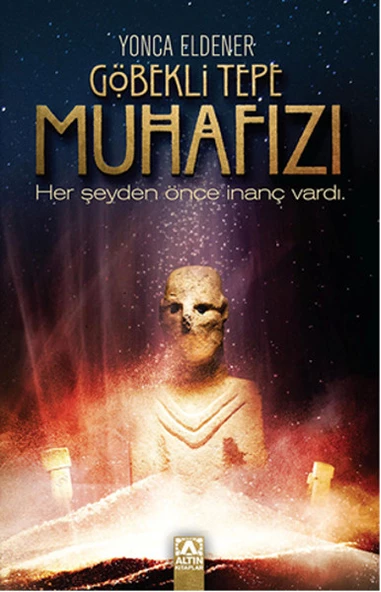 Göbekli Tepe Muhafızı