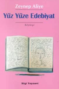 YÜZ YÜZE EDEBİYAT