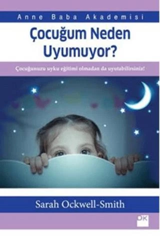 Çocuğum Neden Uyumuyor?