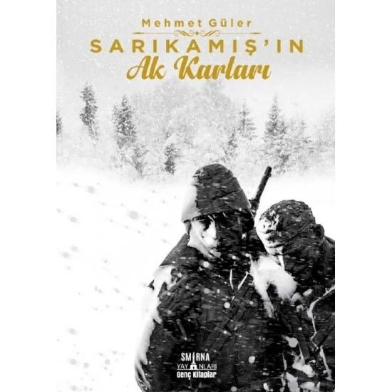 Sarıkamış’ın Ak Karları