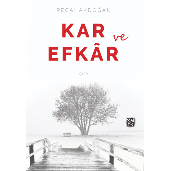Kar ve Efkar - Recai Akdoğan