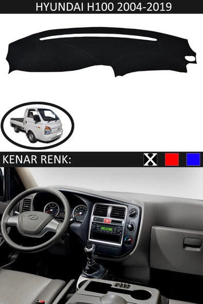 Hyundai H100 2004-2019 İçin Uygun Torpido Koruma Halısı Siyah Kenar Renk Siyah