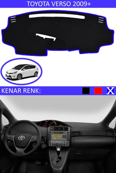 Toyota Verso 2009 + İçin Uygun Torpido Koruma Halısı Siyah Kenar Renk Mavi