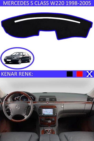 Mercedes S Class W 220 1998-2005 İçin Uygun Torpido Koruma Halısı Siyah Kenar Renk Mavi