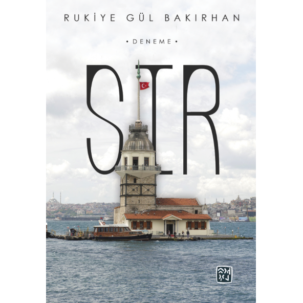 Sır - RUKİYE GÜL BAKIRHAN