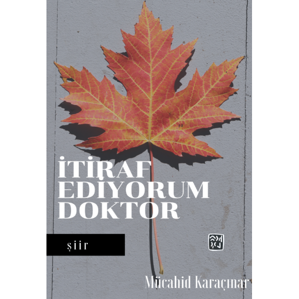 İtiraf Ediyorum Doktor - Mücahid Karaçınar
