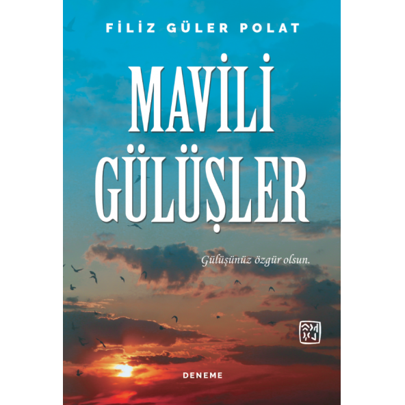 Mavili Gülüşler - Filiz Güler Polat