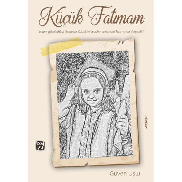 Küçük Fatımam - Güven Uslu
