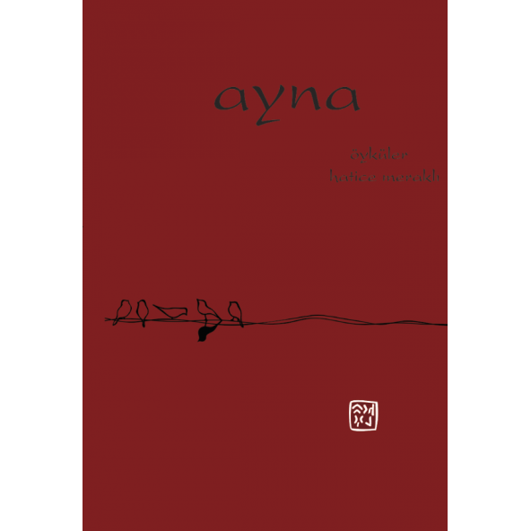 Ayna - Hatice Meraklı