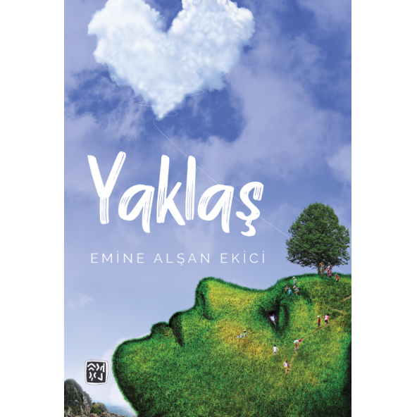 Yaklaş - Emine Alşan Ekici