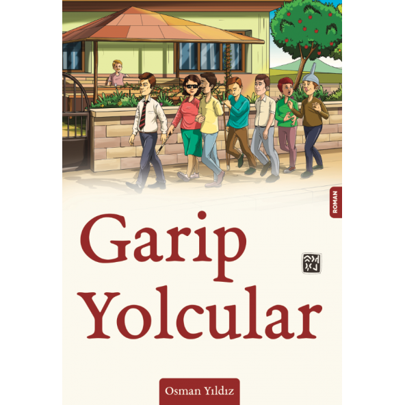 Garip Yolcular - Osman Yıldız