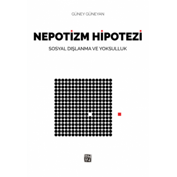 Nepotizm Hipotezi - Güney Güneyan