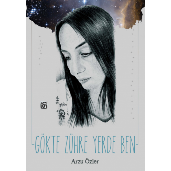 Gökte Zühre Yerde Ben - Arzu Özler