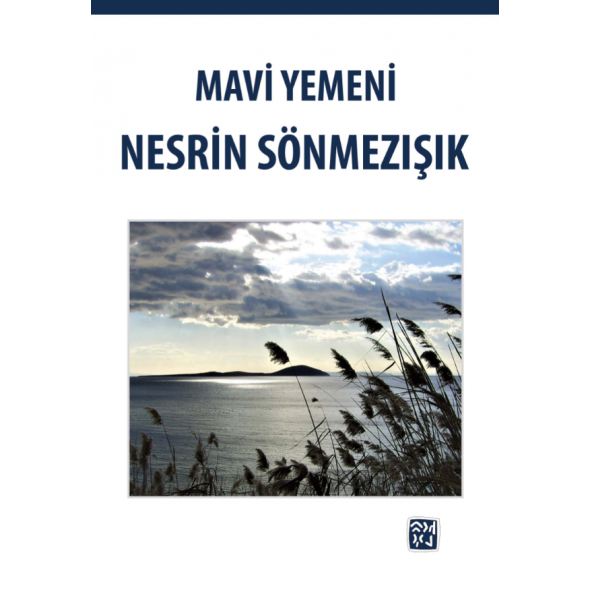 MAVİ YEMENİ - Nesrin Sönmezışık