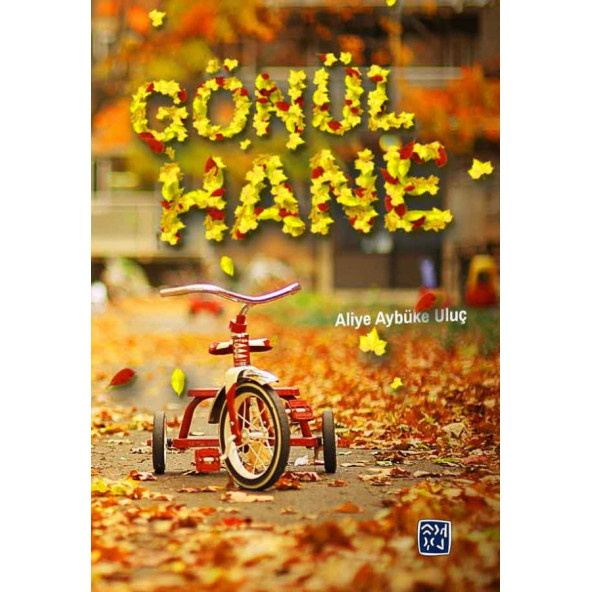 Gönülhane - Aliye Aybüke Uluç