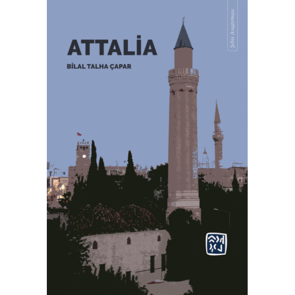 Attalia - Bilal Talha Çapar