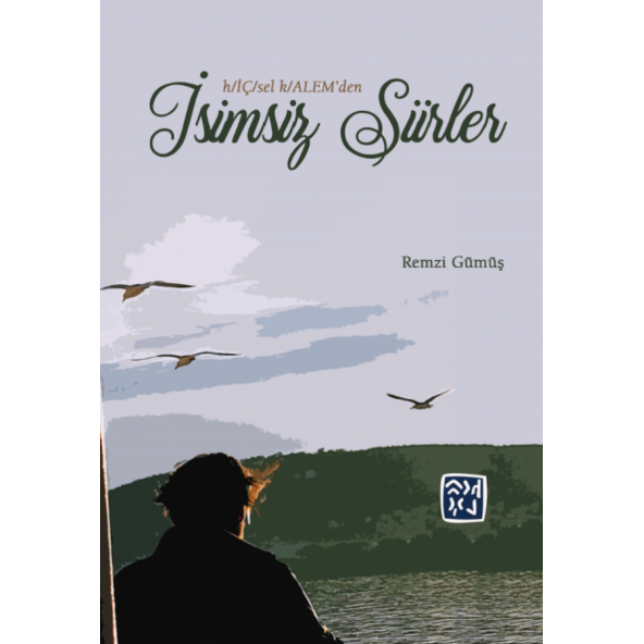 İsimsiz Şiirler - Remzi Gümüş
