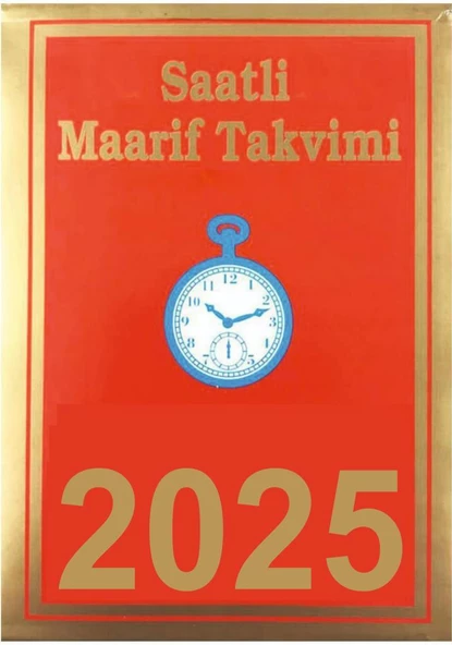 Saatli Maarif Takvimi 2025 Büyük Boy (11,5 X 16 Cm) Kartonlu