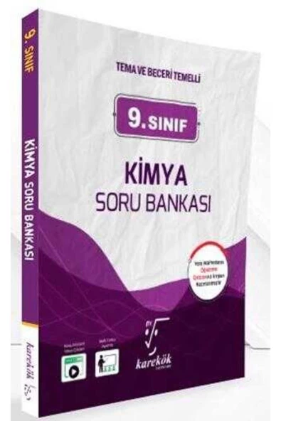 Karekök Yayınları 9.Sınıf Tema ve Beceri Temelli Kimya Soru Bankası Karekök Yayınları (Güncel Baskı)