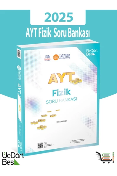 Üç Dört Beş Yayıncılık 345-2025 Model AYT Fizik Soru Bankası