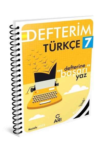 Arı Yayıncılık 2024-2025 Arı Yayıncılık 7. Sınıf Türkçe Defterim  Mustafa Aygün