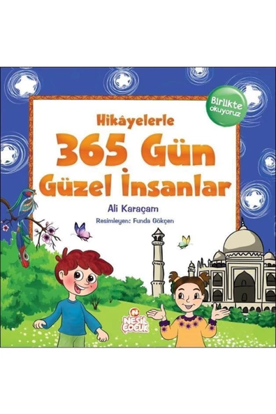 Nesil Yayınları Hikayelerle 365 Gün Güzel Insanlar /nesil Çocuk