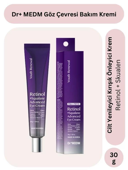 Dr+MEDM Retinol + Squalane Cilt Yenileyici ve Kırışıklık Karşıtı Göz Çevresi Bakım Kremi 30 gr - 6