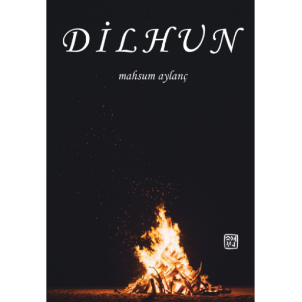 Dilhun - Mahsum Aylanç
