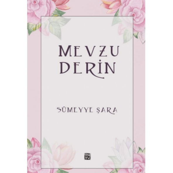 Mevzu Derin - Sümeyye Şara