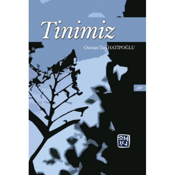 TİNİMİZ - OSMAN TAN HATİPOĞLU
