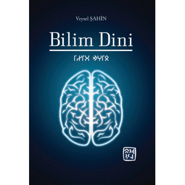 Bilim Dini - Veysel Şahin