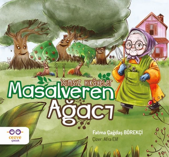 Masalveren Ağacı - İsimsiz Hikâyeler