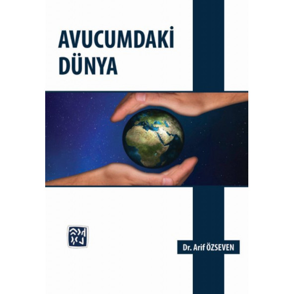 AVUCUMDAKİ DÜNYA - ARİF ÖZSEVEN