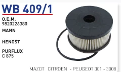 WB409/1 MAZOT FİLTRESİ   CITROEN  - PEUGEOT 301 - 3008  9820226380