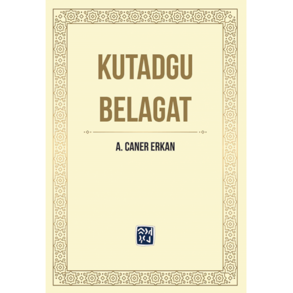 KUTADGU BELAGAT - A. CANER ERKAN