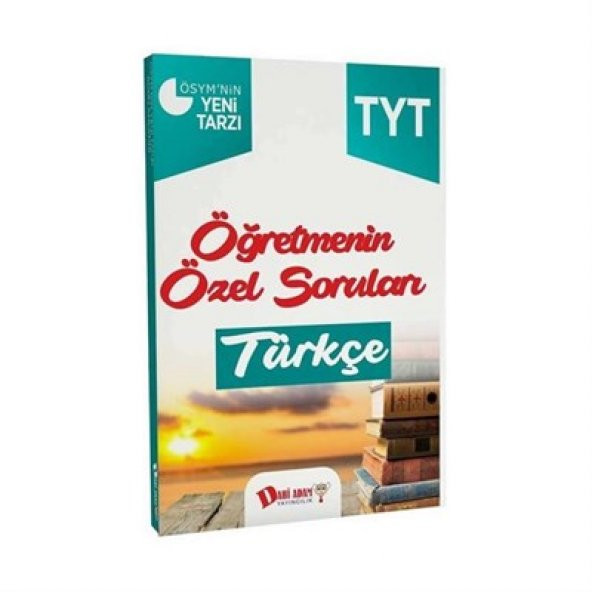 Dahi Adam TYT Öğretmenin Özel Soruları Türkçe Soru Bankası