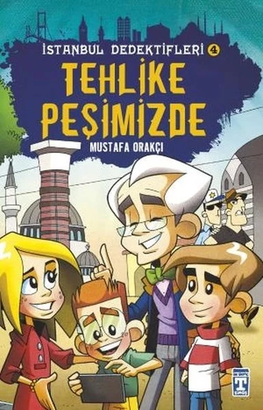 Tehlike Peşimizde - İstanbul Dedektifleri 4