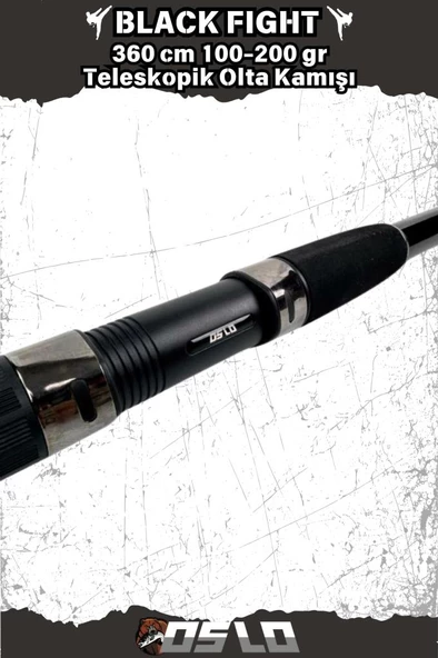 Oslo Black Fight 360 cm 100-200 gr Teleskopik Olta Kamışı - Resim 3