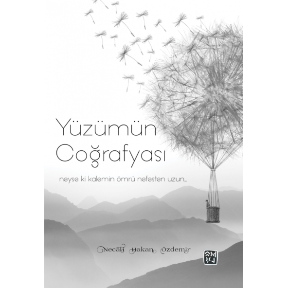 Yüzümün Coğrafyası - Necati Hakan Özdemir