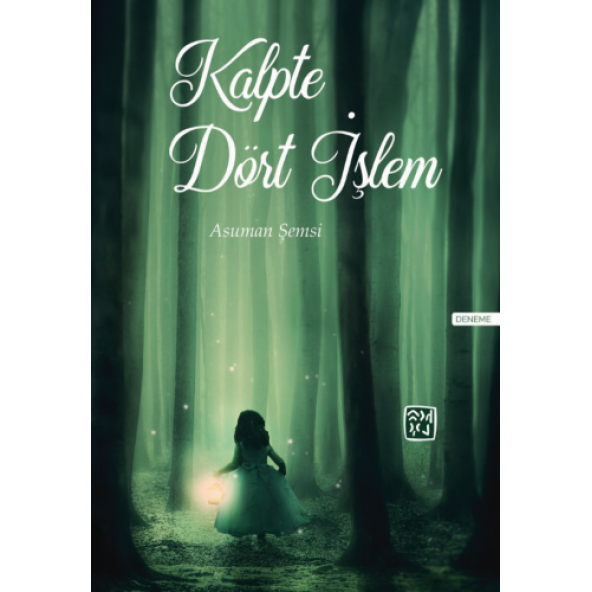 Kalpte Dört İşlem - Asuman Şemsi