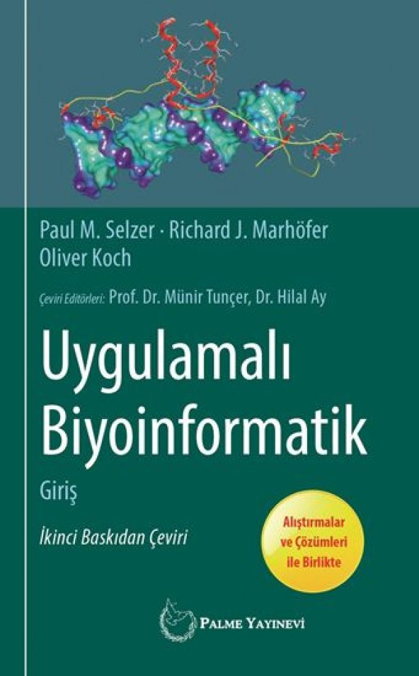 Uygulamalı Biyoinformatik Palme Yayınevi