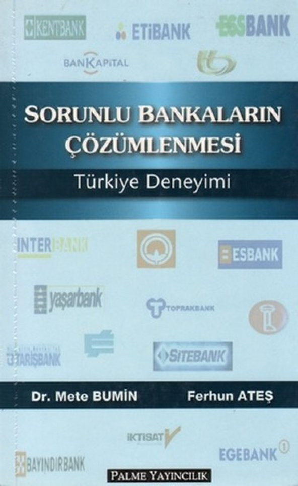 Sorunlu Bankaların Çözümlenmesi -palme