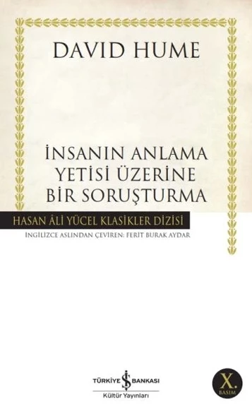 İnsanın Anlama Yetisi Üzerine Bir Soruşturma - Hasan Ali Yücel Klasikleri ürün görseli