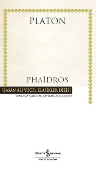 Phaidros - Hasan Ali Yücel Klasikleri (Ciltli) ürün görseli