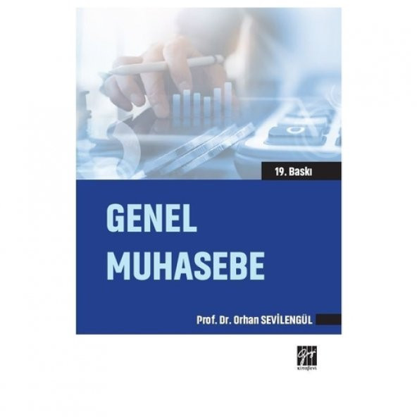 GENEL MUHASEBE 19.BASKI - GAZİ KİTABEVİ