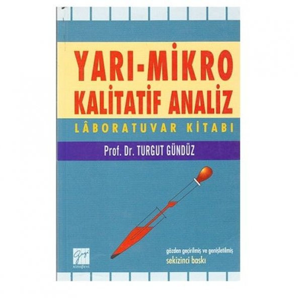 YARI-MİKRO KALİTATİF ANALİZ LABORATUVAR KİTABI - GAZİ