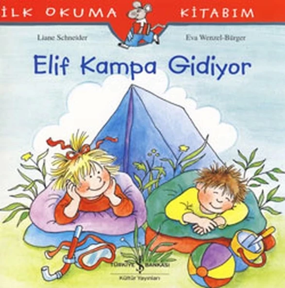 İlk Okuma Kitabım Elif Kampa Gidiyor