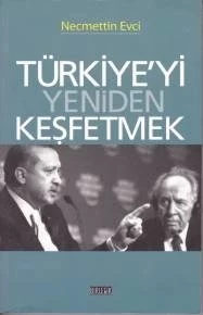 Türkiye'yi Yeniden Keşfetmek - 1
