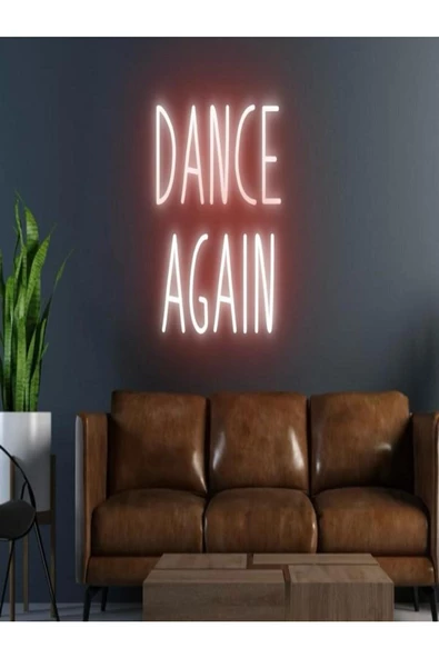 Twins Led Aydınlatma DANCE AGAIN Yazılı Neon Tabela